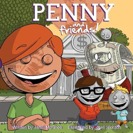 Penny and Friends by Jamil McGhee 9781627877701