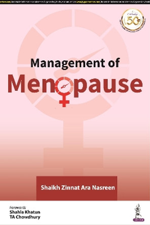 Management of Menopause by Shaikh Zinnat Ara Nasreen 9789390595884