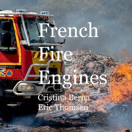 French Fire Engines by Cristina Berna 9788411744775