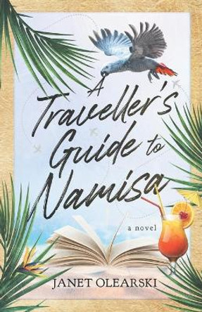 A Traveller's Guide to Namisa by Janet Olearski 9798620966431