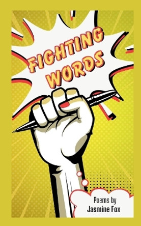 Fighting Words by Jasmine Fox 9789358319927