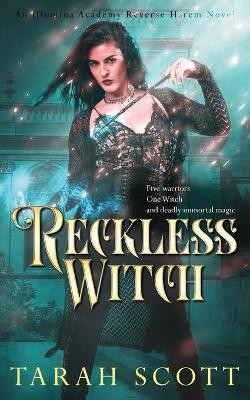 Reckless Witch by Tarah Scott 9781953100214