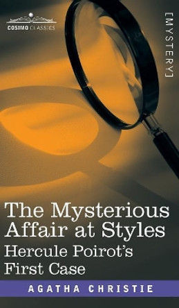 Mysterious Affair at Styles by Agatha Christie 9781945934513