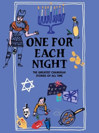One for Each Night: The Greatest Chanukah Stories of All Time by Sholom Aleichem 9781954404229