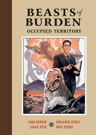 Beasts of Burden: Occupied Territory by Evan Dorkin