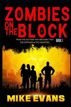 Zombies on The Block by Mike Evans 9781705446065