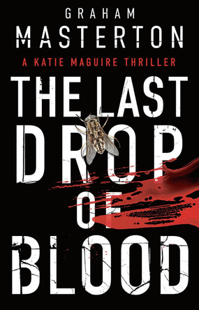 The Last Drop of Blood by Graham Masterton