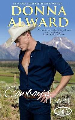 Cowboy's Heart by Donna Alward 9781989132159