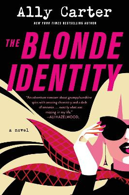 The Blonde Identity by Ally Carter 9780063276659