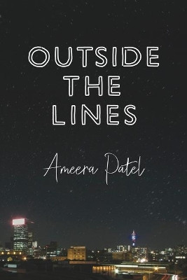 Outside the Lines by Ameera Patel 9781946395351