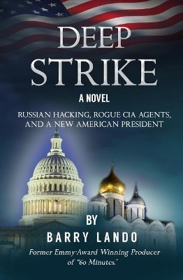 Deep Strike by Barry Lando 9781939961679