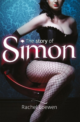 The Story of Simon by Rachel Loewen 9781800460393