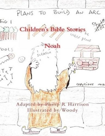 Children's Bible Stories: Noah by Woody Woody 9781497453210