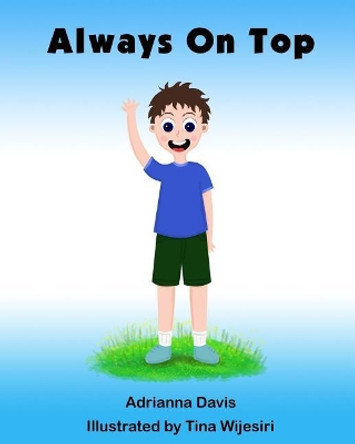 Always On Top by Tina Wijesiri 9781985320161