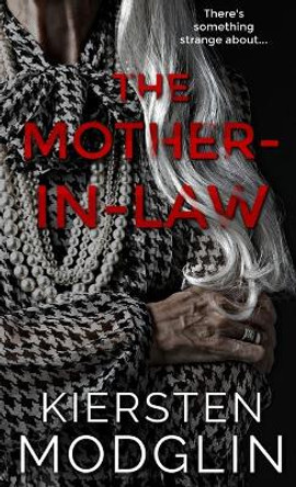 The Mother-in-Law by Kiersten Modglin 9781956538113