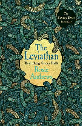 The Leviathan: The most beguiling and gripping debut novel of 2022 by Rosie Andrews