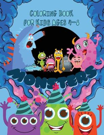 Monsters Coloring Book: Cool, Funny and Quirky Monster Coloring Book For Kids ages 4-8. My First Big Book of Monsters Coloring Book, Great Gift for Kids Boy & Girl by Patriche 9788006436313