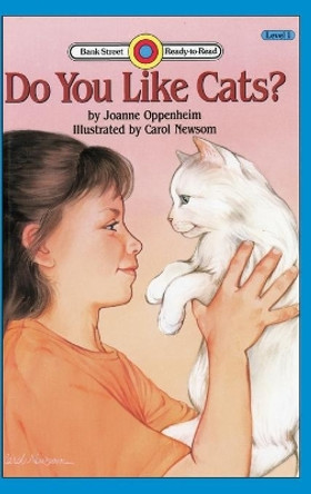 Do You Like Cats?: Level 1 by Joanne Oppenheim 9781876966423