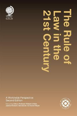 The Rule of Law in the 21st Century: A Worldwide Perspective, Second Edition Professor Robert A Stein 9781787427952