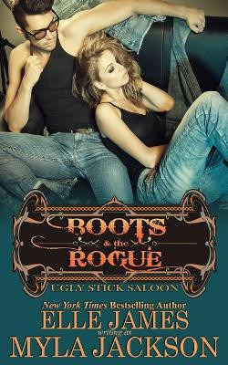 Boots & the Rogue by Myla Jackson 9781626951150
