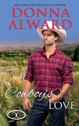 Cowboy's Love by Donna Alward 9781989132142