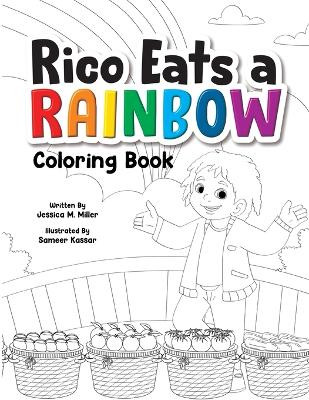 Rico Eats a Rainbow Coloring Book by Jessica M Miller 9781736016718