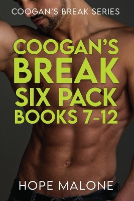 Coogan's Break Six Pack: Books 7-12 by Hope Malone 9781991167835