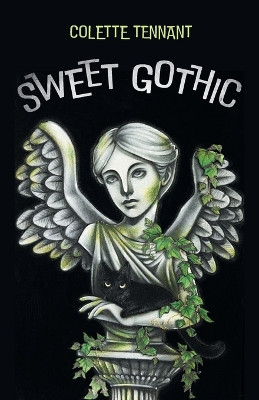 Sweet Gothic by Colette Tennant 9798385200795