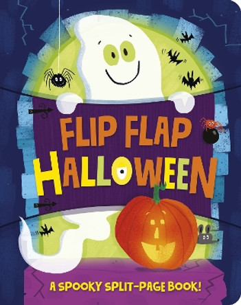 Flip Flap Halloween: A Spooky Split Page Book! by Becky Davies 9781664351165