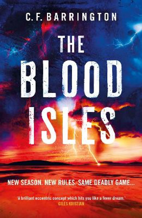 The Blood Isles by C.F. Barrington