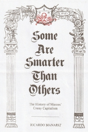 Some Are Smarter Than Others by Ricardo Manapat 9789715509268