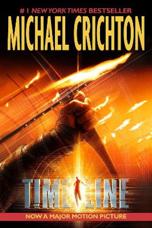 Timeline by Michael Crichton 9780345468260