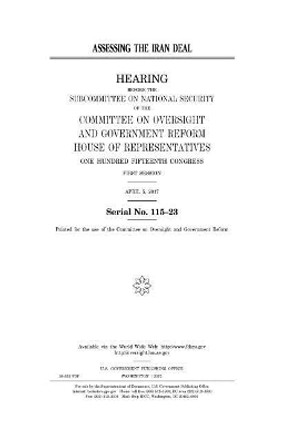 Assessing the Iran deal by United States House of Representatives 9781979855587