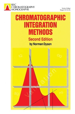 Chromatographic Integration Methods Norman Dyson 9780854045105