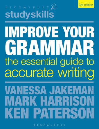 Improve Your Grammar: The Essential Guide to Accurate Writing by Mark Harrison