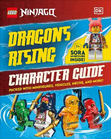 LEGO Ninjago Dragons Rising Character Guide: With LEGO Sora Minifigure by Shari Last 9780241681404