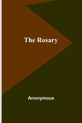 The Rosary by Anonymous 9789357943048