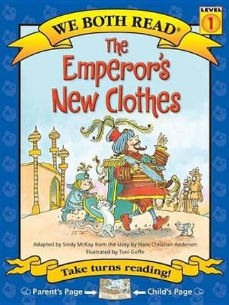 The Emperor's New Clothes by Sindy McKay 9781601152701