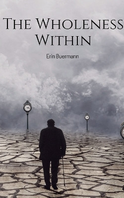 The Wholeness Within by Erin Buermann 9789358738414