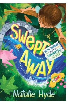 Swept Away: Ruth Mornay and the Unwanted Clues Natalie Hyde 9781770866898