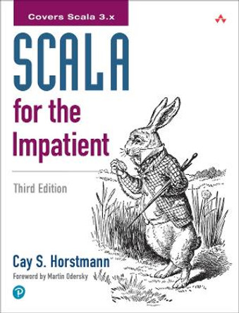 Scala for the Impatient by Cay Horstmann