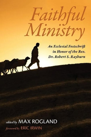 Faithful Ministry by Max Rogland 9781532658051