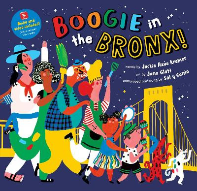 Boogie in the Bronx! by Jackie Azúa Kramer 9798888590003