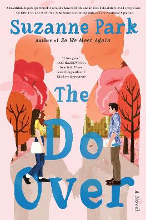 The Do-Over: A Novel by Suzanne Park