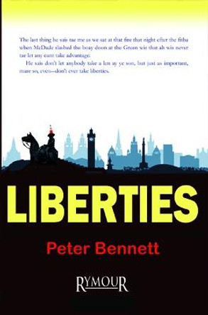 Liberties by Peter Bennett