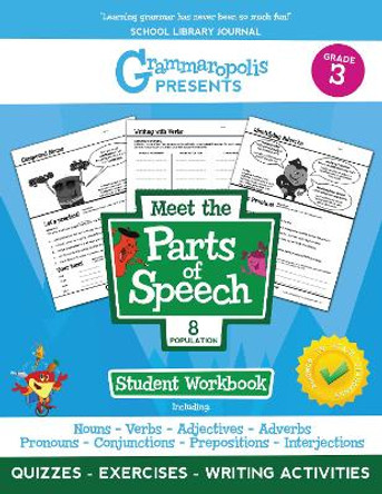 Grammaropolis: The Parts of Speech Workbook, Grade 3 by Coert Voorhees 9781644420324
