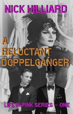 A Reluctant Doppelganger by Robert Holt 9781732577411