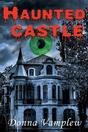 Haunted Castle by Donna Vamplew 9781733336772