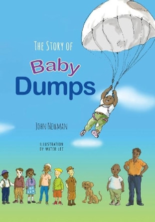 Baby Dumps: Bullying and Teasing is never OK! by Water Lee 9781479319978