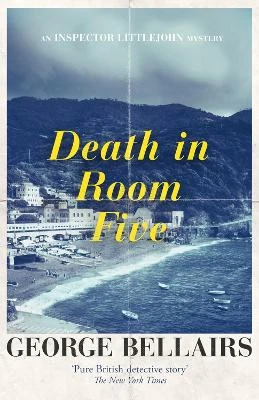 Death in Room Five by George Bellairs 9781504092678